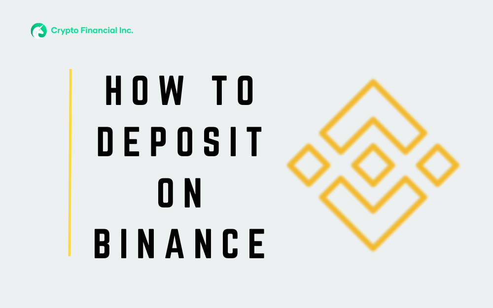 How to Deposit on Binance