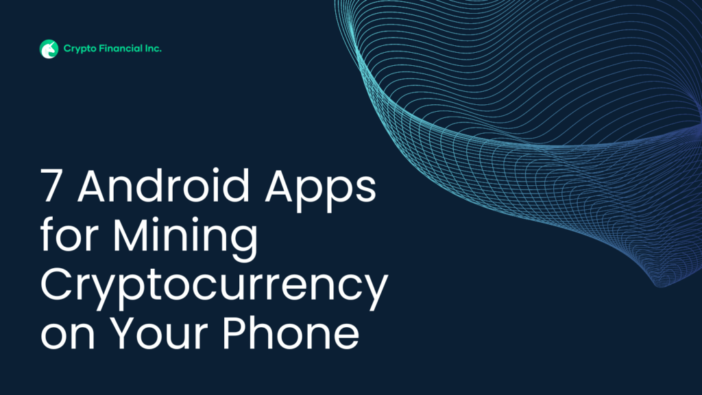 Mining Cryptocurrency on Phone